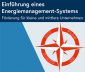 Einführung eines Energiemanagement-Systems für KMU